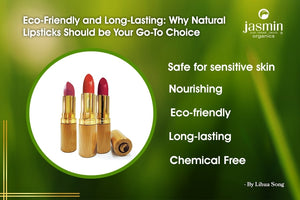 Eco-Friendly Long-Lasting Natural Lipsticks 