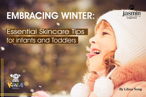 Essential Skincare Tips for Infants and Toddlers
