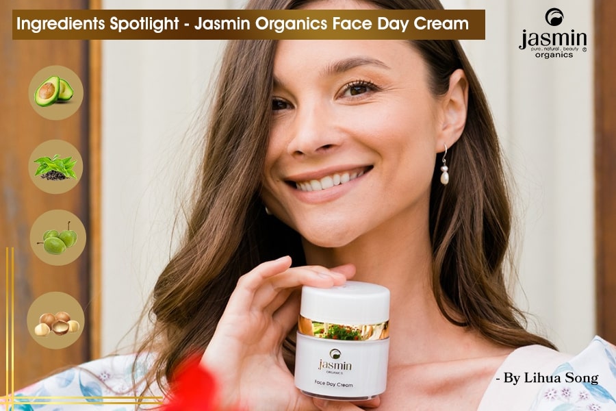 Ingredients Spotlight - Jasmin Organics Face Day Cream