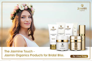 The Jasmine Touch - Jasmin Organics Products for Bridal Bliss