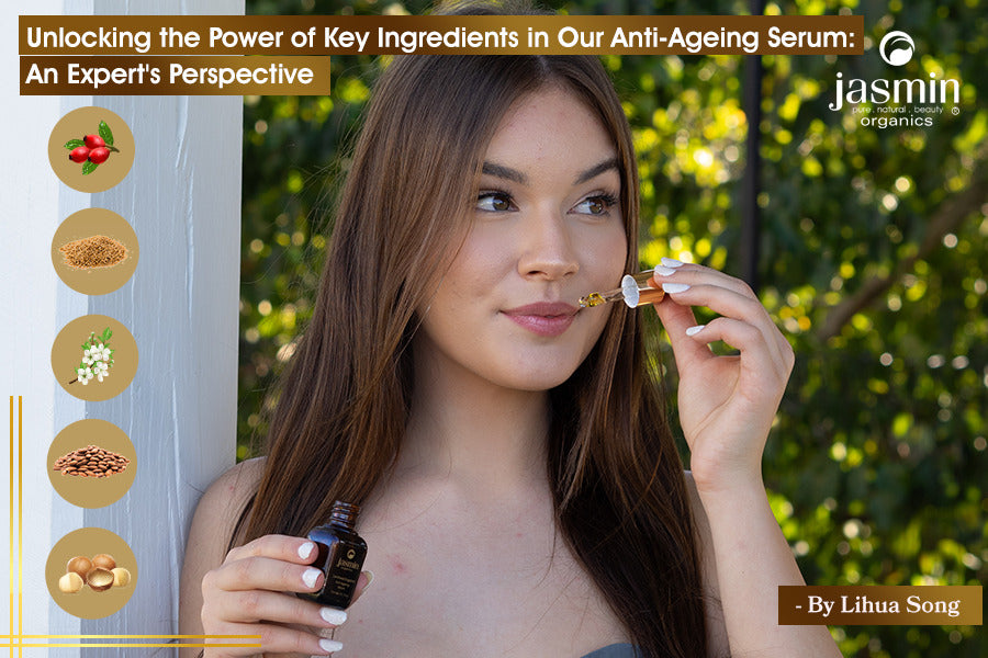 Unlocking the Power of Key Ingredients in Our Anti-Ageing Serum: An Expert's Perspective